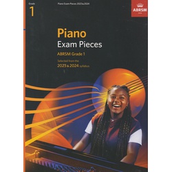 Piano Exam Pieces 2023 & 2024, ABRSM Grade 1: Selected from the 2023 & 2024 syllabus