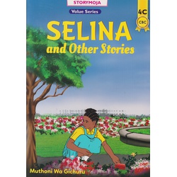 Storymoja Value Series: Selina and other Stories 4c