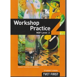 Workshop Practice NQF2 Student's Book